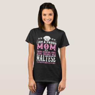 Stolze Mama des maltesischen Hundes kaufte mich T-Shirt