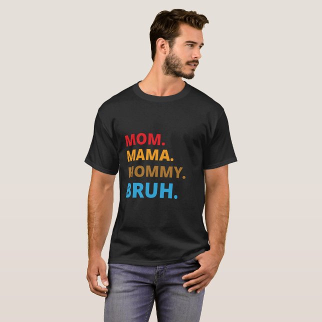 Stolze Mama: Design Heute T - Shirt (Vorne ganz)