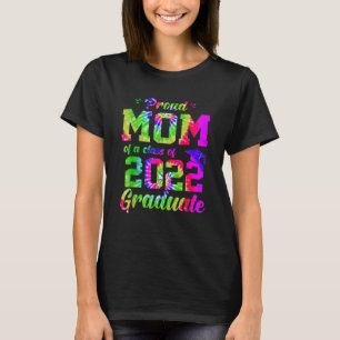 Stolze Mama einer Klasse von 2022-Grad-Gefärbte Kr T-Shirt