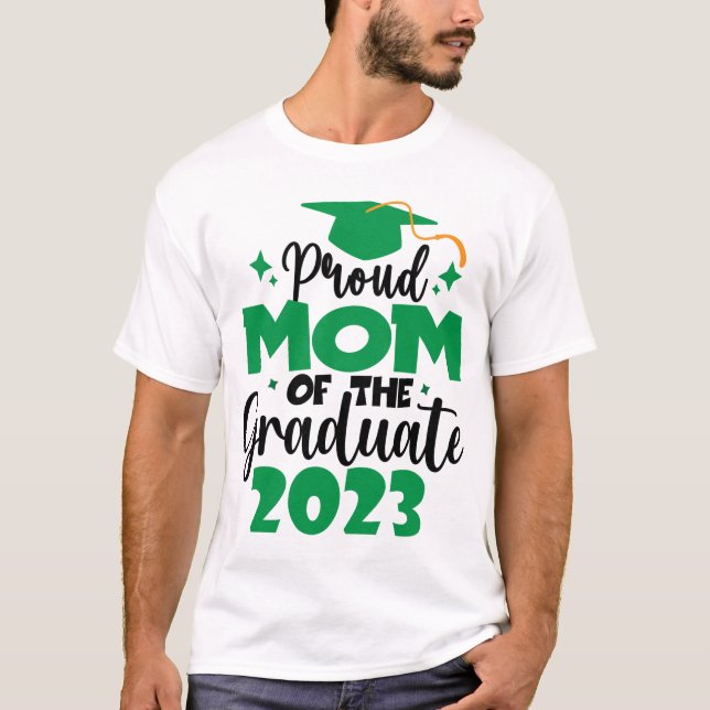 Stolze MAMA einer Klasse von 2023-Graduate Fun Scr T-Shirt (Vorderseite)