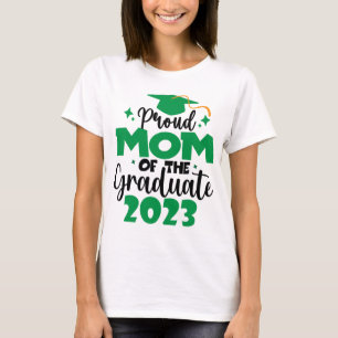 Stolze MAMA einer Klasse von 2023-Graduate Fun Scr T-Shirt