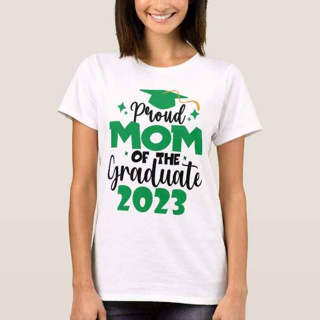 Stolze MAMA einer Klasse von 2023-Graduate Fun Scr T-Shirt (Vorderseite)