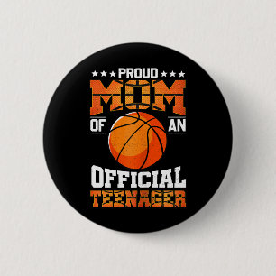 Stolze Mama einer Offiziellen Teenagermutter Button