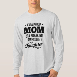 Stolze Mama einer Phantastischen Tochter T-Shirt
