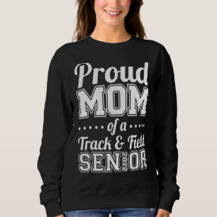 Stolze Mama einer Spur- und Feldschule für 2022" Sweatshirt
