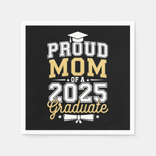 Stolze Mama eines 2025-Grad-Abschlusses Serviette