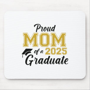 Stolze Mama eines 2025 Graduate Mama Abschluss 202 Mousepad