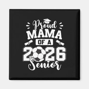 Stolze Mama eines 2026er Abiturienten der Soccer L Magnet