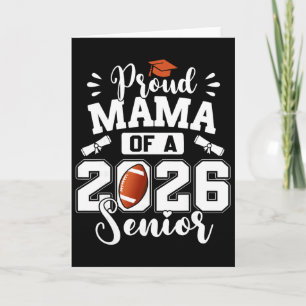 Stolze Mama eines 2026er Seniors Footll Abschluss  Karte