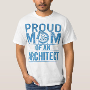 Stolze Mama eines Architekten T-Shirt