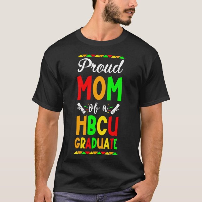 Stolze Mama eines HBCU-Graduates3 T-Shirt (Vorderseite)