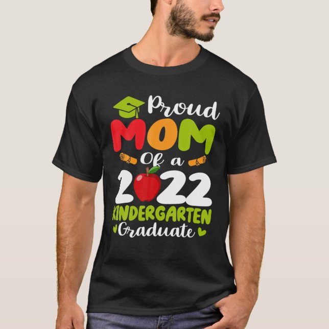 Stolze Mama eines Kindergartenstudiums 2022 T-Shirt (Vorderseite)