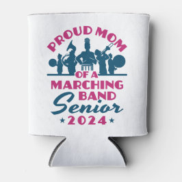 Stolze Mama eines Marching Band Senior 2024 Dosenkühler