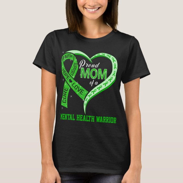 Stolze Mama eines Mental Health Warriors T-Shirt (Vorderseite)