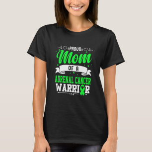 Stolze Mama eines Nebennierenkrebserregers  T-Shirt