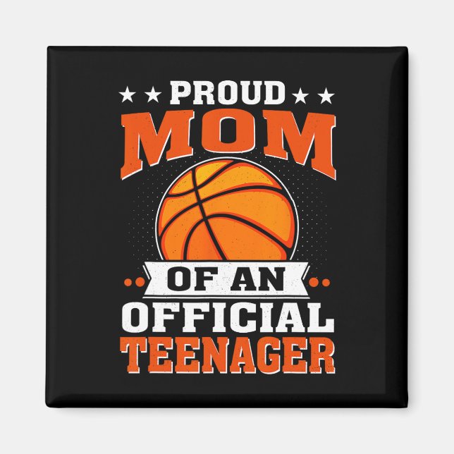 Stolze Mama eines Offiziellen Teenagers am 13. Magnet (Vorne)