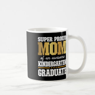 Stolze Mama eines Phantastischen Kindergartenstudi Kaffeetasse