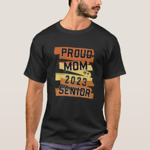 Stolze Mama eines Senior 2023 zurück zur Schule T-Shirt