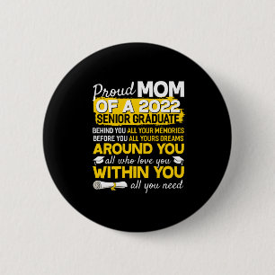 Stolze Mama eines Senior Graduate Senior Senior 22 Button