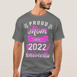 Stolze Mama eines Seniorella 2022 T-Shirt