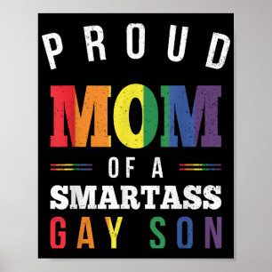 Stolze Mama eines Smartass Gay Son LGBT Gay Pride  Poster