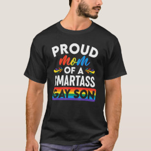 Stolze Mama eines Smartass Gay Son Lgbt Gay Pride T-Shirt