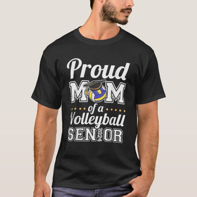 Stolze Mama eines Volleyball Senior 2024 T Shirt (Vorderseite)