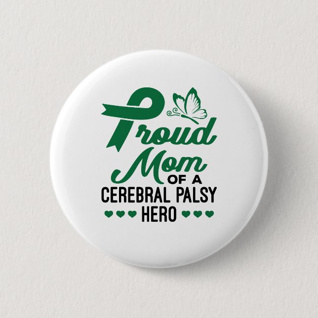 Stolze Mama eines zerebralen Palsy-Helden Button (Vorderseite)