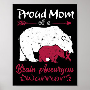 Stolze Mama Hirnaneurysma Bewusstsein Poster