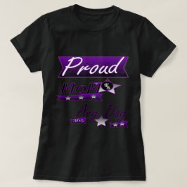 Stolze Mama irgendein Tag T-Shirt