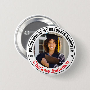 Stolze Mama meines Graduate Daughter Custom Foto Button
