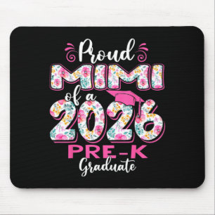 Stolze Mimi von 2026 Vorschul-Absolventen Mutterta Mousepad