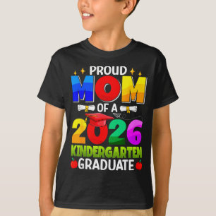 Stolze Mutter 2026 Kindergarten-Absolvent Abschlus T-Shirt