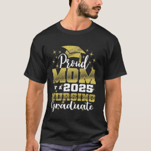 Stolze Mutter Abschlussklasse 2025 Diplomierte Kra T-Shirt