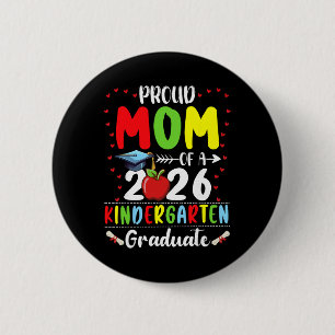 Stolze Mutter des 2026er Kindergarten-Absolventen Button