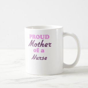 Stolze Mutter einer Krankenschwester Tasse