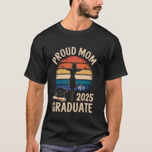 Stolze Mutter eines 2025 Absolventen Shirt Frauen