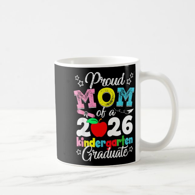Stolze Mutter eines 2026er Kindergarten-Absolvente Kaffeetasse (Rechts)