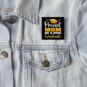 Stolze Mutter eines Absolventen 2026 Personalisier Button