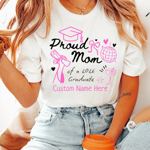 Stolze Mutter eines Absolventen 2026 Rosa Coquette T-Shirt