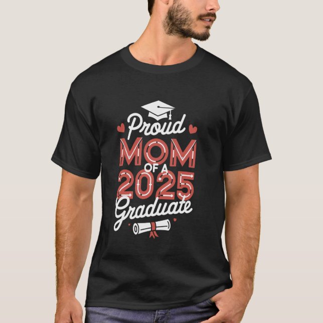 Stolze Mutter eines Absolventen der Abschlussklass T-Shirt (Vorderseite)