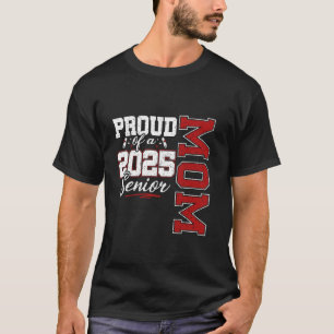 Stolze Mutter eines Absolventen der Abschlussklass T-Shirt