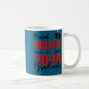 Stolze Mutter eines Absolventen der Klasse 2026 fü Kaffeetasse