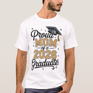 Stolze Mutter eines Absolventen von 2026 Goldene A T-Shirt