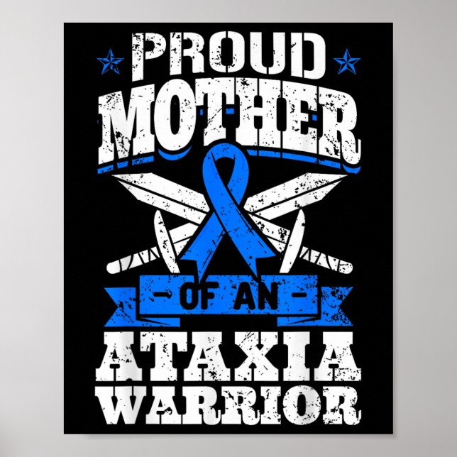 Stolze Mutter eines Ataxia Kriegerwissens Poster (Vorne)