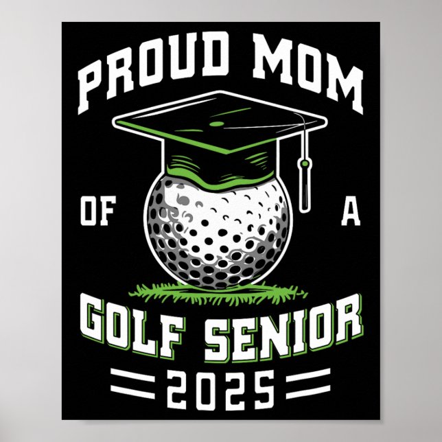 Stolze Mutter eines Golf-Seniors Cl von 2025 Absch Poster (Vorne)