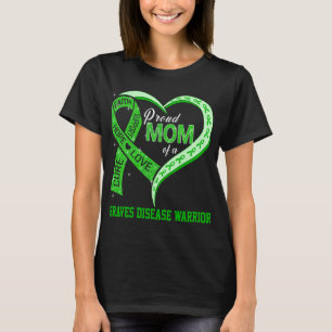 Stolze Mutter eines Graves-Krankheit-Kriegers T-Shirt