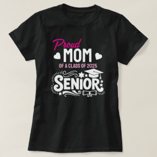 Stolze Mutter eines Seniors der Klasse 2025 T-Shirt