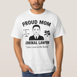 Stolze Mutter eines Strafverteidigers T-Shirt