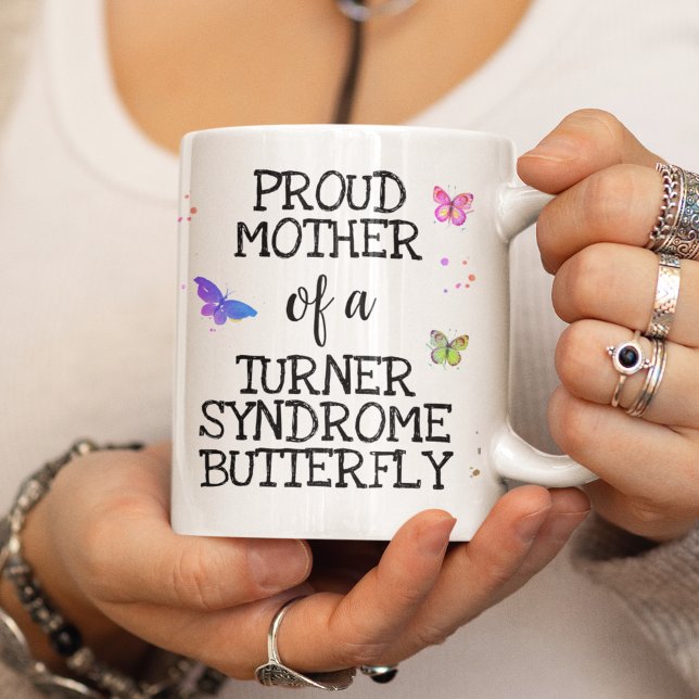 Stolze Mutter eines Turner-Syndrom-Schmetterlings Kaffeetasse (Von Creator hochgeladen)